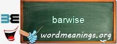 WordMeaning blackboard for barwise